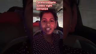 Paranur toll gate traffic 03112024 NH45 Sunday night nh45 tollgate traffic thamizhvlog [upl. by Analeh]