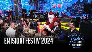 ROBI PLAKET KUR DON VET  Episodi Festiv 2024 pjesa e dytë [upl. by Nemra]