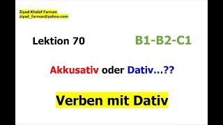 Lektion 70 Verben mit Dativ B1B2C1 [upl. by Asaeret]