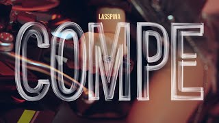 Lasspina  COMPE Official Video [upl. by Arytahs]