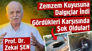 Zemzem Kuyusuna Dalgıçlar İndi Gördükleri Karşısında Şok Oldular  Prof Dr Zekai Şen [upl. by Garek]