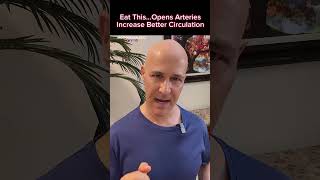 Eat This…Opens Arteries and Increase Circulation Dr Mandell [upl. by Haon]