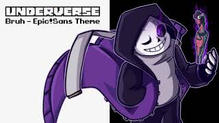 Underverse OST  Bruh EpicSans Theme [upl. by Felske173]