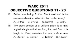 WAEC 2011 Mathematics Objective Questions 11  20 [upl. by Bolanger966]