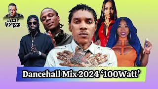 Dancehall 2024 Mix🍒💢100WATT Vybz KartelMasickaKraff And More🍒💢 [upl. by Hentrich]