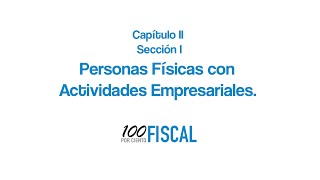 Persona Física con Actividad Empresarial  4 Pagos Provisionales  Artículo 106 [upl. by Derick]