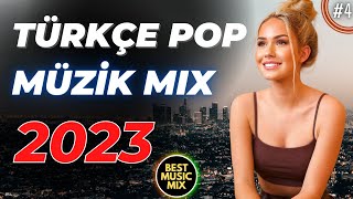 TÜRKÇE POP REMİX ŞARKILAR 2023 💥 Yeni Pop Şarkılar 2022 [upl. by Okomot]