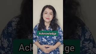 Acknowledge এর ব্যবহার l Advanced English Words l English speaking practice shortsfeed [upl. by Ahto142]