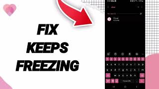 How To Fix Keeps Freezing On Clover Period And Cycle Tracker App [upl. by Rebmyt]