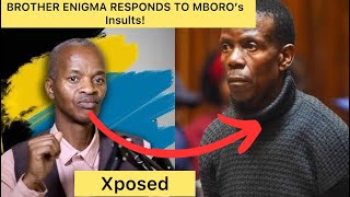 Gatvol Brother Enigma Xposes amp responded Prophet Mboro who Dragged him and called him a dirty man [upl. by Alanah688]