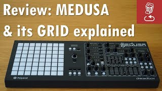 Review MEDUSA by PolyEnd and Dreadbox Its all about the GRID [upl. by Ahsaek]