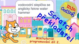 Minitutoriál 2 Naprogramujte překladatele  programování pro začátečníky [upl. by Agemo]