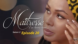 Maîtresse dun homme marié  Saison 2  Episode 20  VOSTFR [upl. by Ellebanna550]