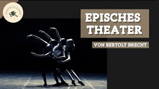 Episches Theater von Bertolt Brecht  Merkmale amp Verfremdungseffekte [upl. by Bywoods]