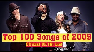 Top 100 Songs of 2009  Official Top 100 Hits of 2009 in the UK [upl. by Allez997]