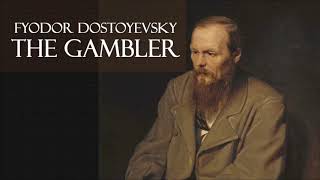 THE GAMBLER by Fyodor Dostoyevsky  FULL Audiobook Chapter 7 [upl. by Diao]