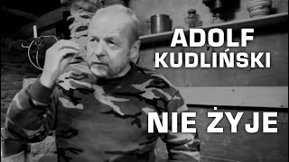 ADOLF KUDLIŃSKI NIE ŻYJE  preppers patriota zielarz Polak [upl. by Anotyal]