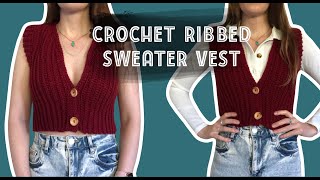 Crochet cropped ribbed button up sweater vest  Beginner friendly tutorial [upl. by Naejamron447]