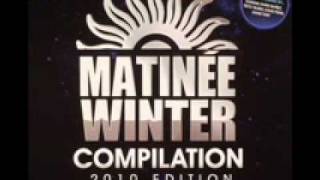 09 She Came Along Ecstasy Of Ibiza Mix MATINÉE WINTER COMPILATION 2010 CD 1 JLOUIS [upl. by Dilly456]