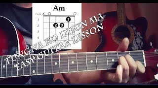 Tungna ko dhun ma easy guitar lesson [upl. by Hanfurd]