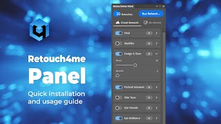 Retouch4me PANEL for Photoshop Quick installation and usage guide [upl. by Ivah759]