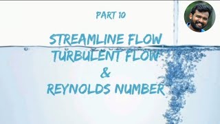 Properties of FluidsPart 10Class 11 Streamline flow Turbulent flow Reynolds Number Physics [upl. by Annaeel]