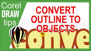 Converting outline to objects in CorelDraw [upl. by Ylra767]