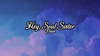 Hey Soul Sister  Train Lyrics [upl. by Notsecnirp491]