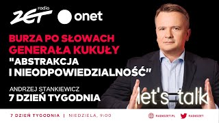 ❗️quotBURZA PO SŁOWACH GENERAŁA KUKUŁY quotABSTRAKCJA I NIEODPOWIEDZIALNOŚĆquot  7 Dzień Tygodnia [upl. by Neveda]