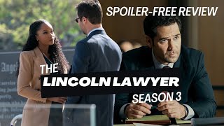 The Lincoln Lawyer Season 3 Review  SpoilerFree [upl. by Teeniv18]