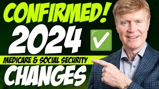 BREAKING 2024 Medicare amp Social Security Changes CONFIRMED  Heres Your NEW Costs 💸 [upl. by Phillipp]