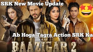 Baazigar 2 Movie Review  New Movie Update SRK Upcoming Movie [upl. by Airetnuhs]