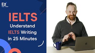 Understand IELTS Writing in JUST 25 minutes [upl. by Ahsyt389]