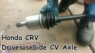 CV Axle Replacement  Drivers Side Honda CRV [upl. by Scarrow]