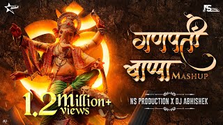 Ganpati Bappa Mashup  Ganpati DJ Song  New Ganpati Nonstop  NS Production  DJ Abhishek [upl. by Colligan]