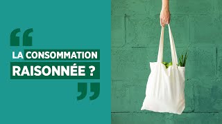 La consommation raisonnée ou consommer de manière écoresponsable  ÇaSexplique  Crédit Agricole [upl. by Bertold939]