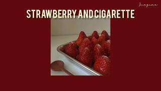 THAISUB Strawberry and Cigarettes  Troye Sivan [upl. by Formica]