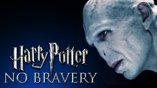 Harry Potter  No Bravery [upl. by Asiralc]