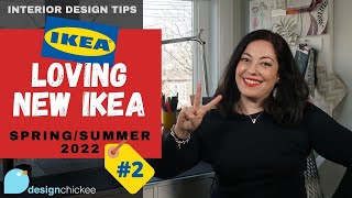 NEW IKEA PRODUCTS FOR SPRINGSUMMER 2022 PART 2  Interior Design Tips [upl. by Zeiler]