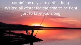 fishin in the dark with lyrics  nitty gritty dirt band [upl. by Treacy]