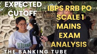 IBPS RRB SCALE 1 PO 2024 MAINS EXAM ANALYSIS  EXPECTED CUTOFF [upl. by Enyawed]