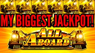 WOW MY BIGGEST JACKPOT HANDPAY on ALL ABOARD at MAX BET [upl. by Andersen]