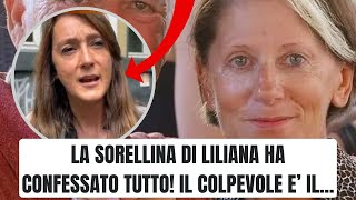 LA SORELLINA DI LILIANA RESINOVICH HA CONFESSATO SA CHI E IL VERO COLPEVOLE ULTIMA ORA [upl. by Archaimbaud904]