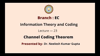 Information Theory amp Coding  Channel Coding Theorem  AKTU Digital Education [upl. by Nidnarb]