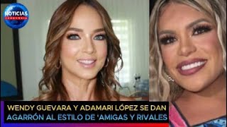 Wendy Guevara y Adamari López se dan tremendo agarrón al estilo de Amigas y rivales wendyguevara [upl. by Aelyak398]