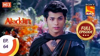 Aladdin  Ep 132  Full Episode  15th February 2019 [upl. by Ameg36]