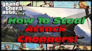 GTA 5 How To Steal An Attack Chopper From The Army Base Quick amp Easy Without Glitches GTA V [upl. by Nuahsyt]