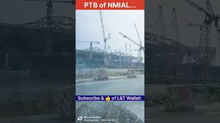 PTB of Navi Mumbai International Airport Limited  adaniproject project shorts trendingshorts [upl. by Bernardine]