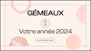 Horoscope 2024 Gémeaux ♊️  Christine Haas amp Zoé Lafont [upl. by Leonhard]