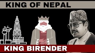 quotKing Birendra of Nepal The Monarch Who Shaped a Nationquot [upl. by Losse]